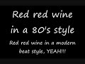 Bob Marley – Red Red Wine