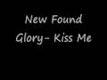 videos de New Found Glory- Kiss Me [Lyrics]