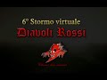 6Â� Stormo virtuale Diavoli Rossi - OFFICIAL VIDEO