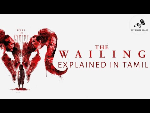 The Wailing 2016 Explained in Tamil ( Korean Movie )
