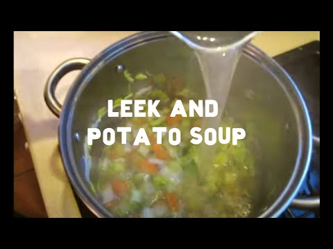 how to make leek and potato soup