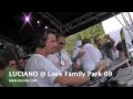 LUCIANO @ LOVE FAMILY PARK 09