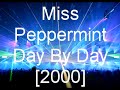 Miss Peppermint - Day By Day