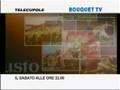 videos de TELECUPOLE - BOUQUET TV