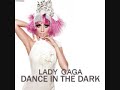 Lady GaGa - Dance In The Dark [Official Single]