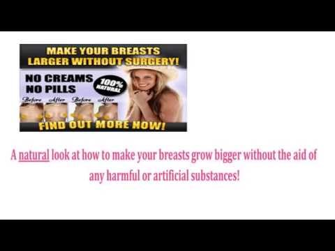 how to grow bigger breasts