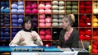 In The Loop- Smocking with Cana