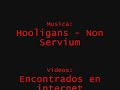 Hooligans - Non Servium