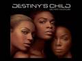 IF Destiny's Child