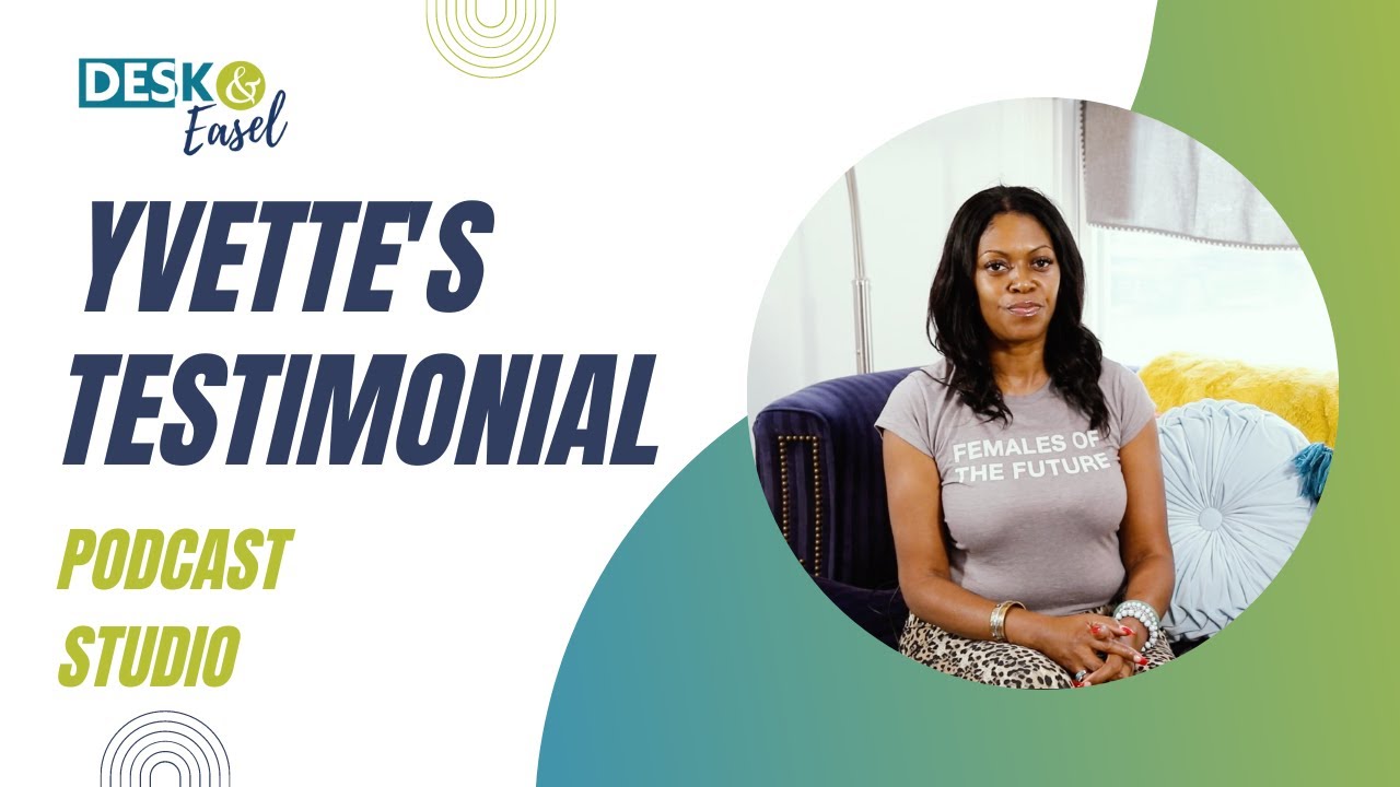 Yvette's Testimonial | Podcast Studio