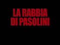 La rabbia di Pasolini