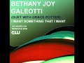 Bethany Joy Galeotti: I Want Something That I Want (Duet)