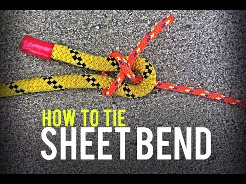Tie a Sheet Bend Knot Tie a Sheet Bend Knot