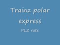 Trainz polar express better version
