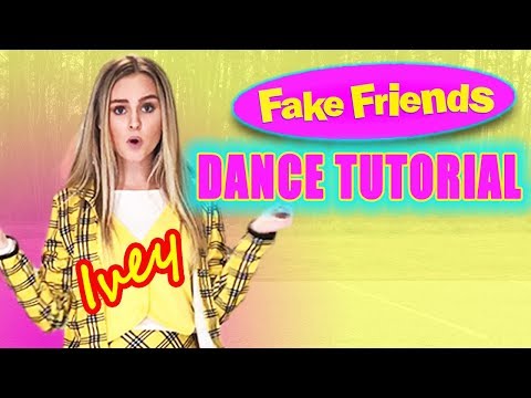 Ivey Meeks - Fake Friends (Dance Tutorial)