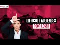 difficult-audiences-the-poor-loser