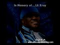 Lil Xray Rest In Peace