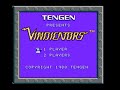 decided to start a new series of videos, or to say it properly, vgm videos. this time it is title screen music from pretty unknown nes game, or so i see it (didn't know about it's existence until now), vindicators. vindicators is a tengen game. that means it is unlicensed by nintendo. because of that, it was released on a black 