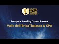 Resort Valle dell’Erica Thalasso & SPA - Europe's Leading Green Resort 2020