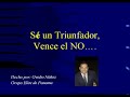 Ovidio Nuñez - Se un Triunfador, Vence El NO - #1