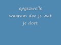 opgezwolle waarom doe je wat je doet opgezwolle waarom doe je wat je doet