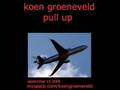 Koen Groeneveld Pull Up