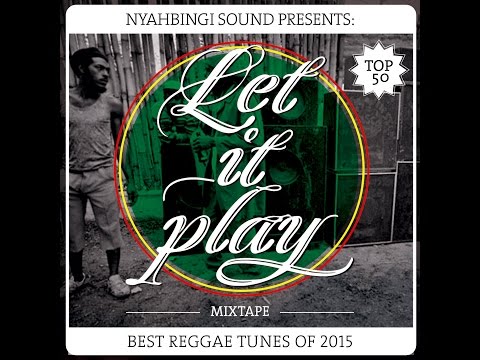 EL MEJOR REGGAE DE 2015 DE LA MANO DE NYAHBINGI SOUND