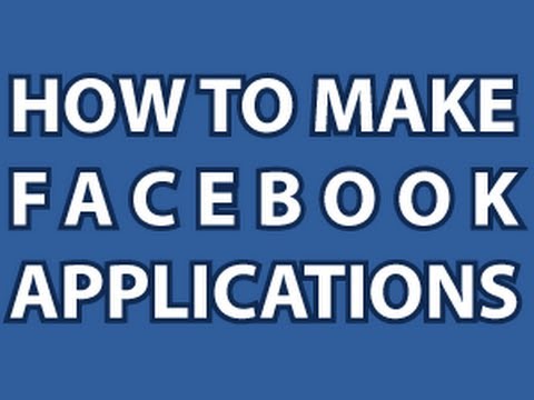 how to make a facebook app