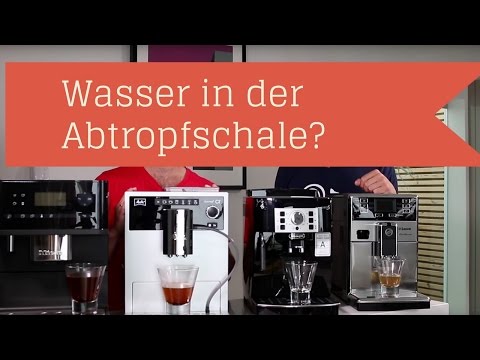 Viel Wasser in der Abtropfschale = Defekt? Kaffeevollautomat