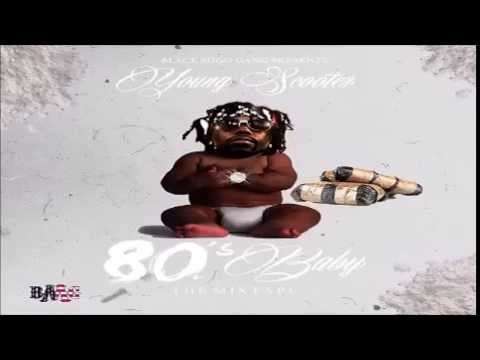 Young Scooter - Partner Feat OJ Da Juiceman (80's Baby Mixtape)