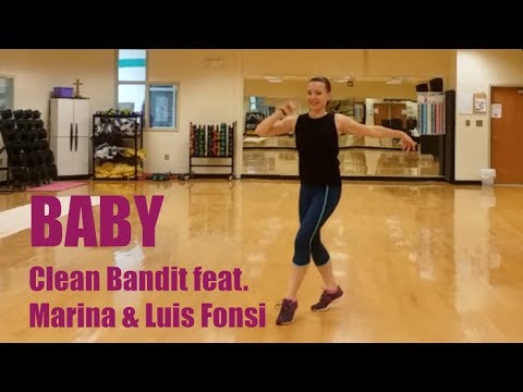 Baby by Clean Bandit ft. Marina and the Diamonds & Luis Fonsi. Dance Fitness Routine.