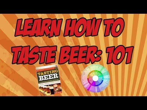 Learning How To Taste Beer: 101 | Beer Geek Nation Craft Beer Reviews