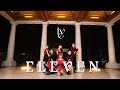 ELEVEN - IVE  (아이브) by THE FRONTLINE: DIVE