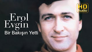Erol Evgin & Yeliz - Bir Bakışın Yetti