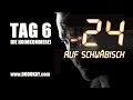 24 Schwäbisch - Tag 6 - dodokay Original