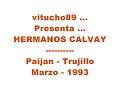 HERMANOS CALVAY - En concierto PAIJAN - En vivo (Marzo-1993)