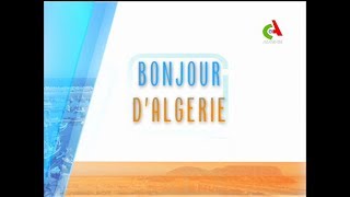 Bonjour d'Algérie du 11-06-2019 Canal Algérie 