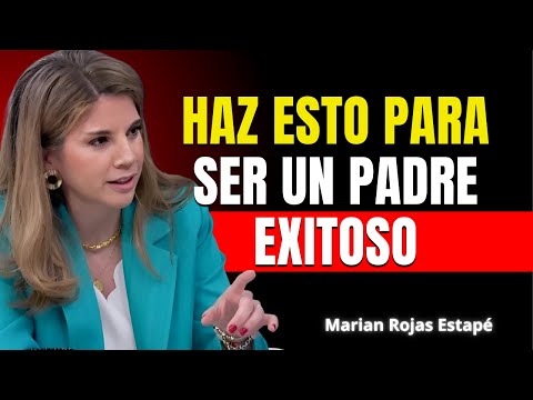 7 Hábitos de los Padres Inteligentes que Crían Niños Mentalmente Fuertes 💪 | Marian Rojas Estapé