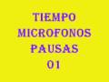 申德律TIEMPO, MICROFONOS, PAUSAS. 01