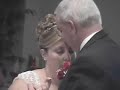 dad   tina reception dance butterfly kisses