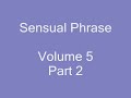 sensual phrase vol  5 part 2