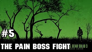 Metal Gear Solid 3: Snake Eater [#5] THE PAIN BOSS FIGHT