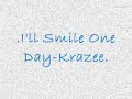 krazee-ill smile one day.wmv krazee-ill smile one day.wmv