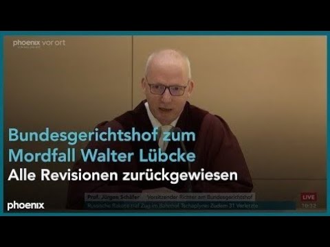 Bundesgerichtshof: Urteil im Revisionsprozess im Mordfall Walter Lbcke am 25.08.2022