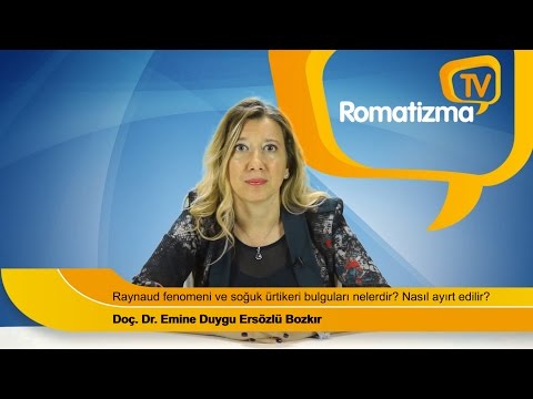 TRD - Raynaud fenomeni ve soğuk ürtikeri bulguları nelerdir? Nasıl ayırt edilir? - 2016.12.02