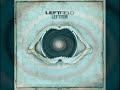 #10 OPEN UP - LEFTFIELD - LEFTISM - Audio