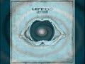 #10 OPEN UP - LEFTFIELD - LEFTISM - Audio