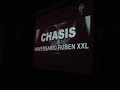 Chasis - Video aniversari Rubén XXL