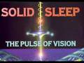 Solid Sleep - The Pulse Of Vision