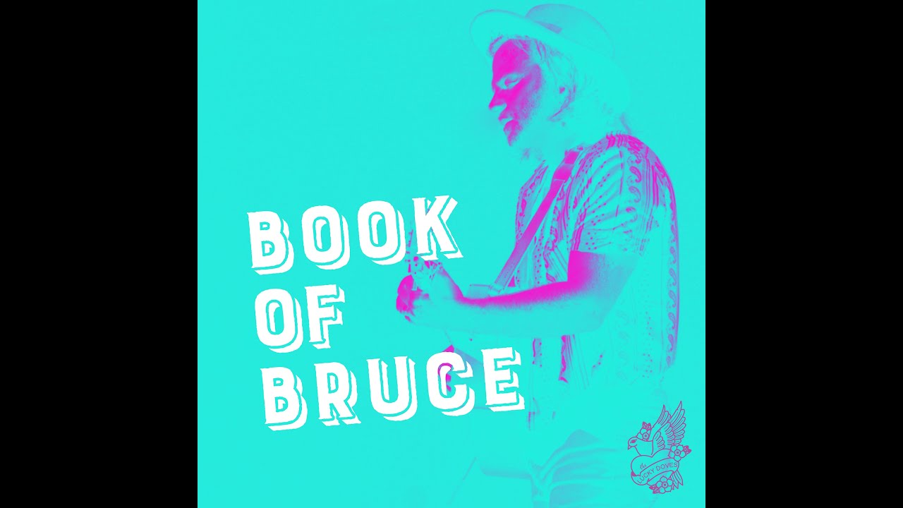 Book of Bruce  by The Lucky Doves